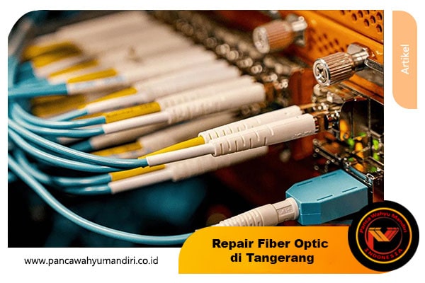 repair fiber optic tangerang