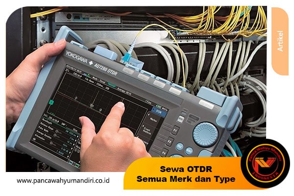 sewa otdr semua merk dan type