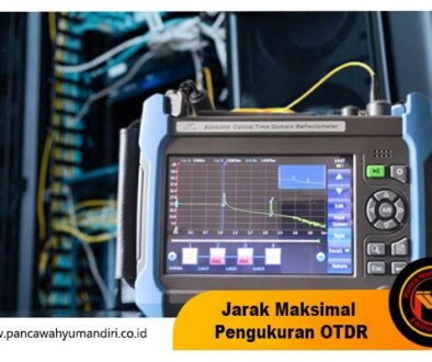 jarak maksimal pengukuran otdr