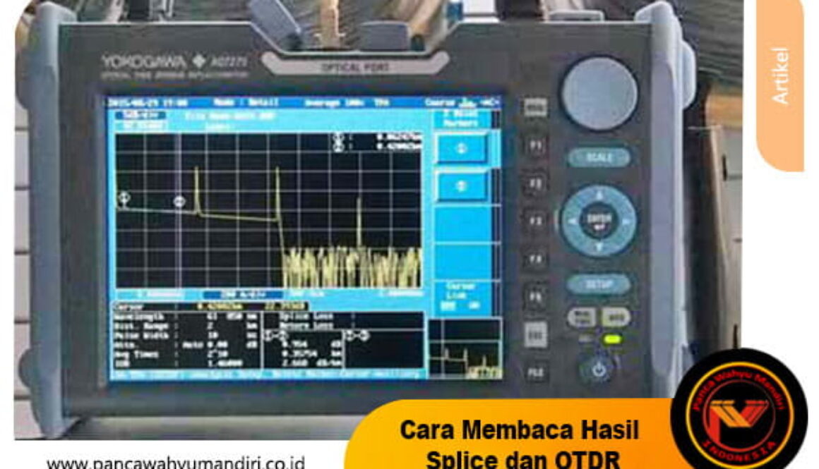 cara membaca hasil splice dan otdr