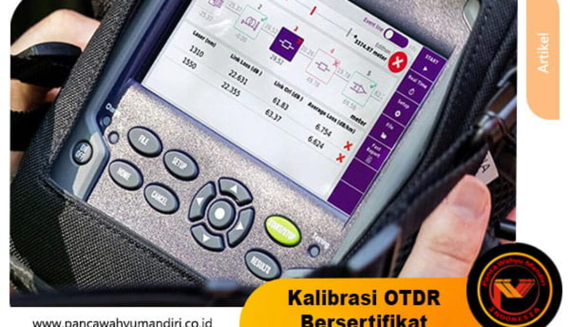 kalibrasi otdr bersertifikat
