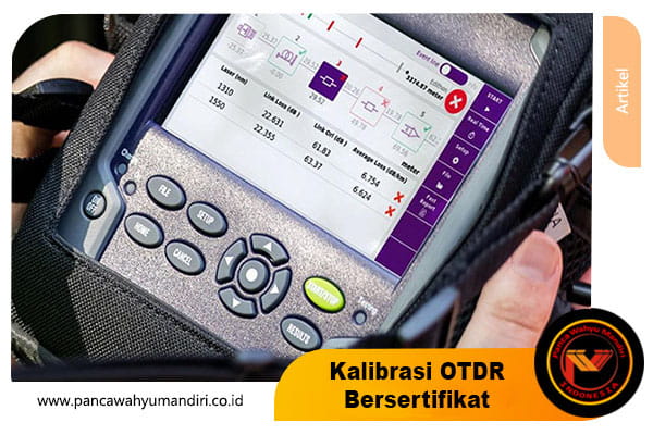 kalibrasi otdr bersertifikat